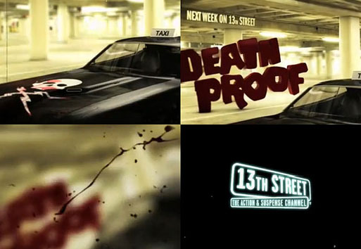 13th Street — Death Proof Promo